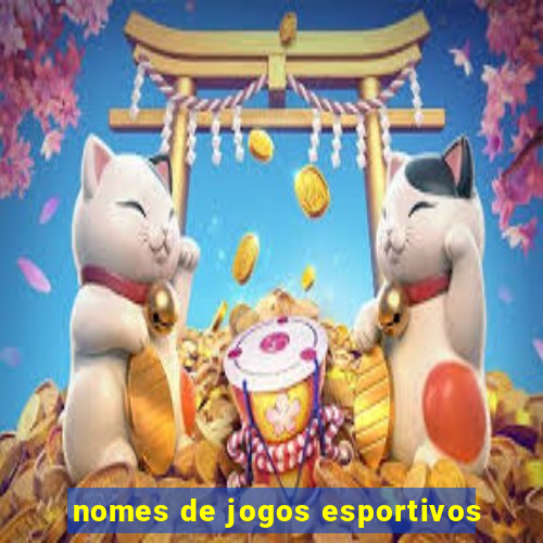 nomes de jogos esportivos